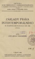 Základy práva intertemporálního se zvláštním zřetelem k § 5 Obč. zák. : (studie) (Cover image)