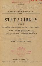Související publikace: Stát a církev : studie o poměru mezi státem a církví v 19. století podle doktriny encykliky "Quanta cura" a syllabu Errorum