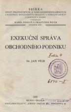 Související publikace: Exekuční správa obchodního podniku