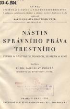 Související publikace: Nástin správního práva trestního : studie o některých pojmech, zejména o vině