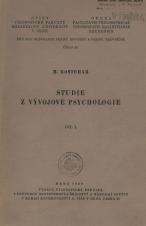 Související publikace: Studie z vývojové psychologie. Díl I.