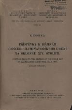 Související publikace: Příspěvky k dějinám českého iluminátorského umění na sklonku XIV. století