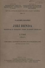 Související publikace: Jiří Benda : příspěvek k problému české hudební emigrace. Část 1, Základy
