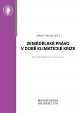 Zemědělské právo v době klimatické krize. Sborník příspěvků z konference (Cover image)