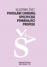 Povolání chirurg: specifická pomáhající profese (Cover image)