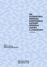 XIV. studentská vědecká konference Katedry českého jazyka a literatury. 17. března 2022 (Cover image)