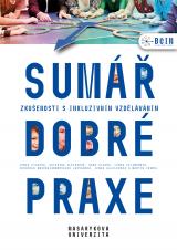 Související publikace: Sumář dobré praxe. Zkušenosti s inzkluzivním vzděláváním