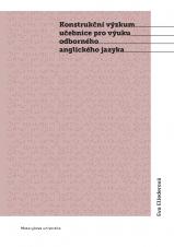 Související publikace: Konstrukční výzkum učebnice pro výuku odborného anglického jazyka