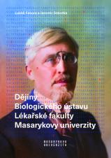 Dějiny Biologického ústavu Lékařské fakulty Masarykovy univerzity (Cover image)