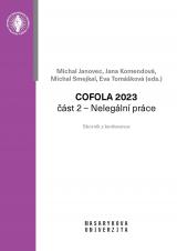 Cover for COFOLA 2023. Část 2 – Nelegální práce