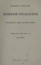 Související publikace: Horror finalitatis: poznámky k Logice Josefa Tvrdého