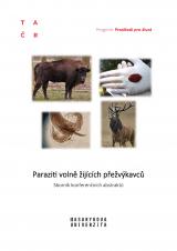 Paraziti volně žijících přežvýkavců. Sborník konferenčních abstraktů (Cover image)