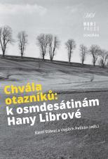 Chvála otazníků. K osmdesátinám Hany Librové (Cover image)