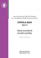 COFOLA 2024. Část 2 – Výzvy současné sociální politiky. Sborník příspěvků mladých právníků, doktorandů a právních vědců (Cover image)