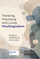 Thinking, Practicing and Living Plurilingualism (Cover image)