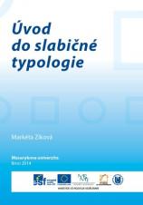 Související publikace: Úvod do slabičné typologie