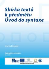 Související publikace: Sbírka textů k předmětu Úvod do syntaxe