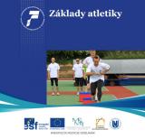 Základy atletiky. Pravidla vybraných atletických disciplín a zásady bezpečnosti (Cover image)