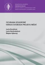 Ochrana soukromí versus svoboda projevu médií (Cover image)