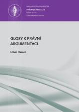 Související publikace: Glosy k právní argumentaci