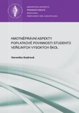 Související publikace: Hmotněprávní aspekty poplatkové povinnosti studentů veřejných vysokých škol