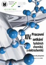 XIV. Pracovní setkání fyzikálních chemiků a elektrochemiků. Sborník příspěvků. 3.–4. 6. 2014 (Cover image)