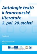 Související publikace: Antologie textů k francouzské literatuře 2. pol. 20. století