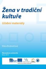 Žena v tradiční kultuře. Učební materiály (Cover image)