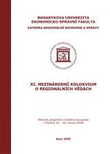 XI. Mezinárodní kolokvium o regionálních vědách. Sborník příspěvků z kolokvia konaného v Pavlově 18.–20. června 2008 (Cover image)