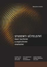 Studenti učitelství mezi tacitními a explicitními znalostmi (Cover image)