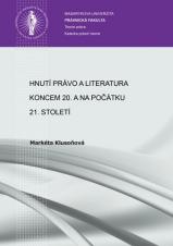 Hnutí Právo a literatura koncem 20. a na počátku 21. století (Cover image)