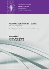 Weyrův den právní teorie – Weyr ’s Day of Legal Theory. Sborník příspěvků z konference – Conference Proceedings (Cover image)