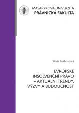 Evropské insolvenční právo – aktuální trendy, výzvy a budoucnost (Cover image)