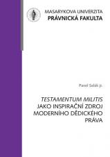 Testamentum militis jako inspirační zdroj moderního dědického práva (Cover image)