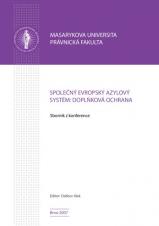 Společný evropský azylový systém v kontextu uprchlické krize. Sborník z konference