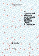 IX. studentská vědecká konference Katedry českého jazyka a literatury. 23. března 2017 (Cover image)