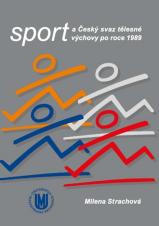 Obálka pro Sport a Český svaz tělesné výchovy po roce 1989