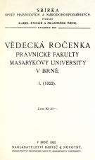 Vědecká ročenka právnické fakulty Masarykovy university v Brně. 1. (1922)