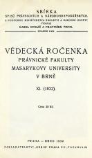 Obálka pro Vědecká ročenka právnické fakulty Masarykovy university v Brně. 11. (1932)