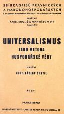 Obálka pro Universalismus jako metoda hospodářské vědy : kritický rozbor Spannovy hospodářské teorie