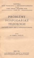 Obálka pro Problémy hospodářské teleologie : odpověď prof. Dru J. Loevensteinovi