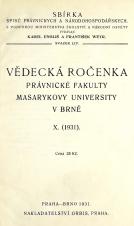 Obálka pro Vědecká ročenka právnické fakulty Masarykovy university v Brně. 10. (1931)