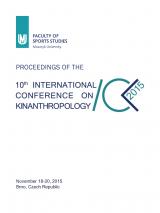 Obálka pro Proceedings of the 10th International Conference on Kinanthropology. November 18-20, 2015