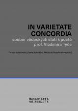 Obálka pro In varietate concordia: soubor vědeckých statí k poctě prof. Vladimíra Týče