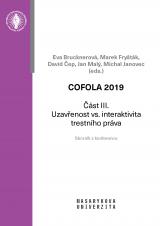 Obálka pro COFOLA 2019. Část III. – Uzavřenost vs. interaktivita trestního práva