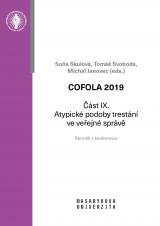 Obálka pro COFOLA 2019. Část IX. – Atypické podoby trestání ve veřejné správě