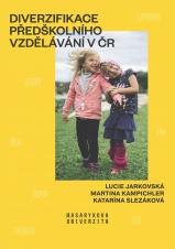 Obálka pro Diverzifikace předškolního vzdělávání v ČR