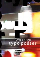 Typo Poster. Traditional Medium of Communication in Epoch of Advanced Digital Technologies
