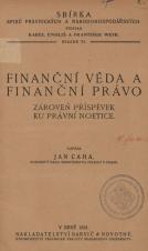 Finanční věda a finanční právo : zároveň příspěvek ku právní noetice