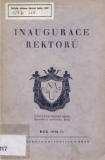 Inaugurace rektorů Masarykovy university v Brně : rok 1930/1931 ( = Ročenka Masarykovy university XI)
